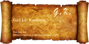 Galló Kadosa névjegykártya